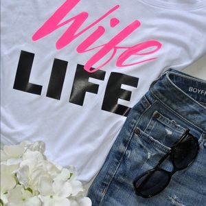Wife Life T-Shirt